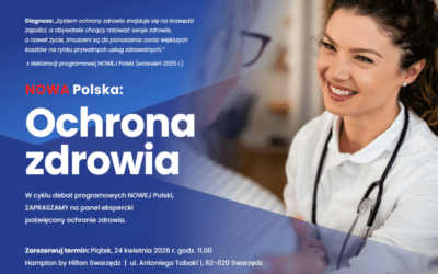 Ochrona zdrowia – zaproszenie na&nbsp;debatę